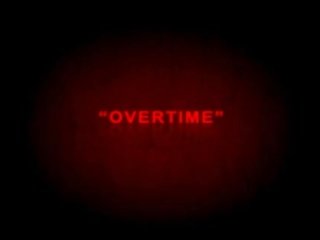 Overtime. скъперник майната